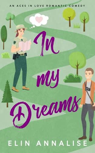 In My Dreams: An Aces in Love Romantic Comedy