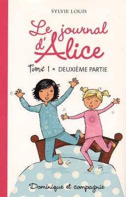 Le journal d'Alice, Tome 1 : Deuxième partie