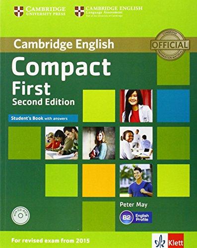 Compact First / Student's Book with answers with CD-ROM: 2nd Edition