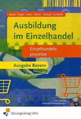 Ausbildung im Einzelhandel. Einzelhandelsprozesse. Lehr-/Fachbuch