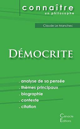 Comprendre Démocrite (analyse complète de sa pensée)