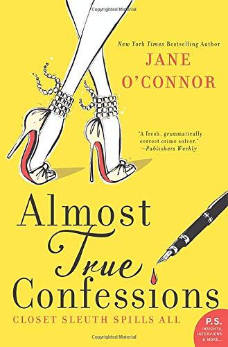 Almost True Confessions: Closet Sleuth Spills All (Closet Sleuth, 2)