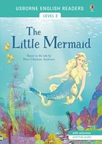 The Little Mermaid: Usborne English Readers Level 2 (2018)