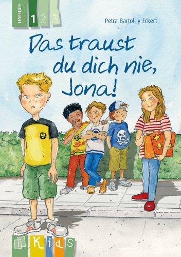 KidS Klassenlektüre: Das traust du dich nie, Jona! Lesestufe 1