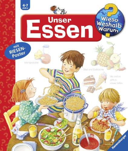 Wieso? Weshalb? Warum? 19: Wieso? Weshalb? Warum? 19: Unser Essen