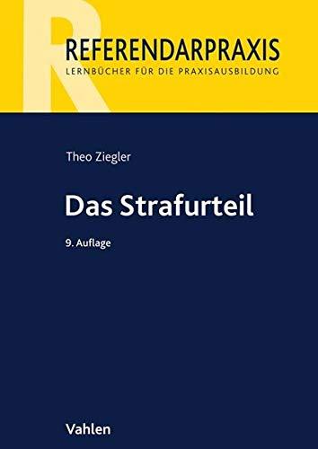 Das Strafurteil (Referendarpraxis)