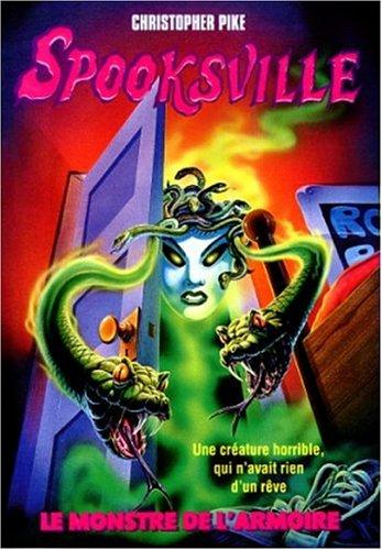 Spooksville. Vol. 17. Le monstre de l'armoire