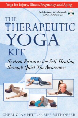 Therapeutic Yoga Kit: Sixteen Postures for Self Healing Through Quiet Yin Awarenes