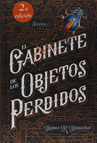 El gabinete de los objetos perdidos (Kimera, Band 7)