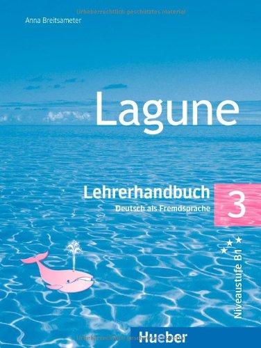 Lagune 3: Deutsch als Fremdsprache / Lehrerhandbuch