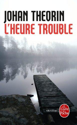 L'heure trouble