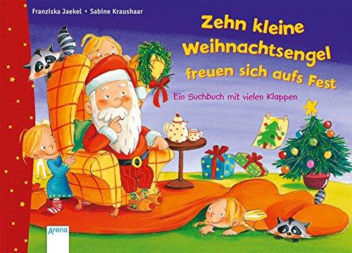 Zehn kleine Weihnachtsengel freuen sich aufs Fest: Ein Suchbuch mit vielen Klappen