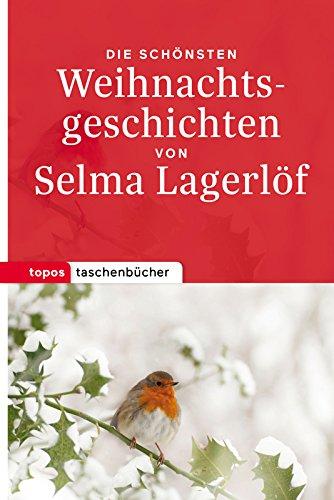 Die schönsten Weihnachtsgeschichten (Topos Taschenbücher)