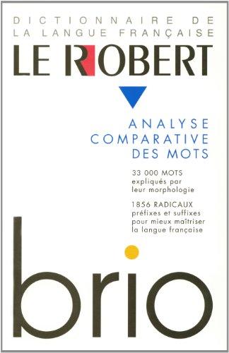 Le Robert Brio : analyse des mots et régularités du lexique