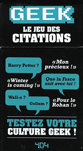 Geek : le jeu des citations