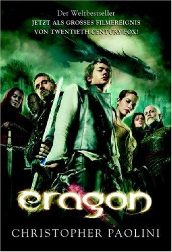 Eragon: Das Vermächtnis der Drachenreiter - Roman zum  Film