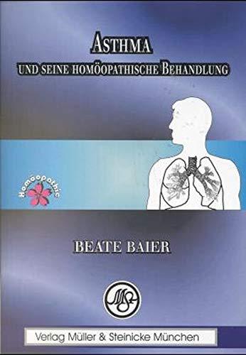 Asthma und seine homöopathische Behandlung