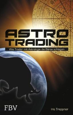 Astro Trading: Wie Trader mit Astrologie die Börse schlagen