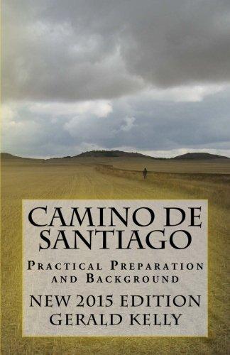 Camino de Santiago - Practical Preparation and Background