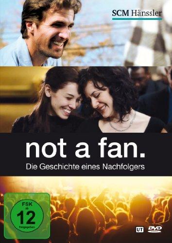 not a fan. - Die Geschichte eines Nachfolgers