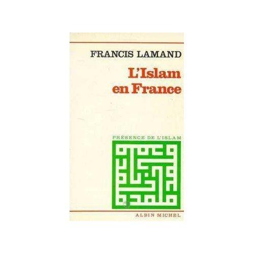 Islam en France : les musulmans dans la communauté nationale