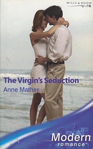 The Virgin's Seduction (Modern Romance)