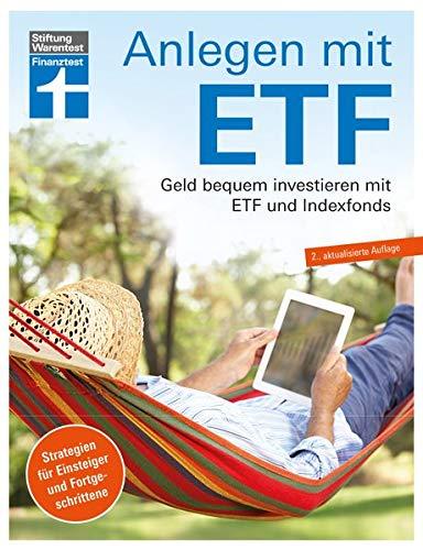 Anlegen mit ETF: Geld bequem investieren mit ETF und Indexfonds