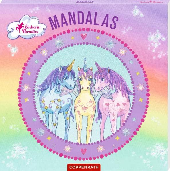 Mandalas (Einhorn-Paradies)