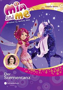 Mia and me, Band 18: Der Sternentanz