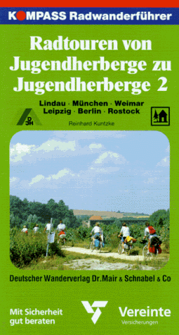 Kompass Radwanderführer, Radtouren von Jugendherberge zu Jugendherberge