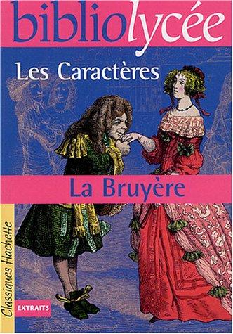 Les caractères ou Les moeurs de ce siècle