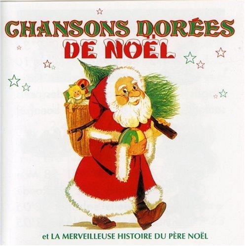 Chansons Dorees De Noel