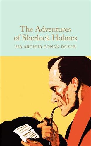 The Adventures of Sherlock Holmes (Macmillan Collector's Library, Band 22)