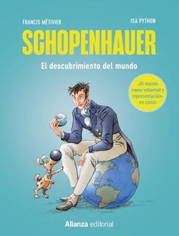 Schopenhauer: El mundo como voluntad y representación [cómic] (Libros Singulares (LS))