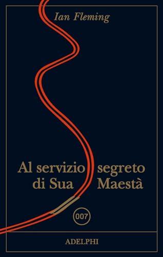 Al servizio di Sua Maestà. 007