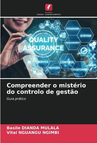 Compreender o mistério do controlo de gestão: Guia prático