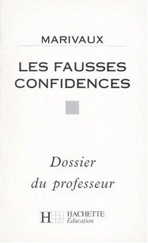 Les Fausses confidences, Marivaux : dossier du professeur