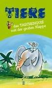 Tiere / das Taschenquiz mit der großen Klappe: Teste dein Tierwissen!