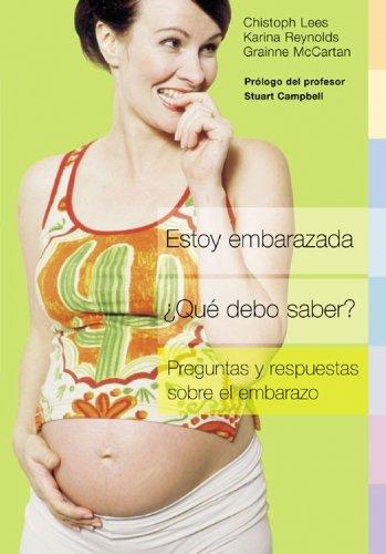 Estoy embarazada ¿que debo saber? (EMBARAZO, BEBE Y NIÑO, Band 108302)