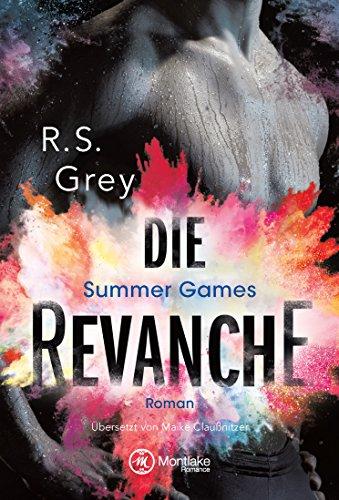 Die Revanche (Summer Games, Band 1)