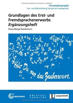 15: Grundlagen des Erst- und Fremdsprachenerwerbs - Ergänzungsheft (Fernstudienangebot Deutsch als Fremdsprache)