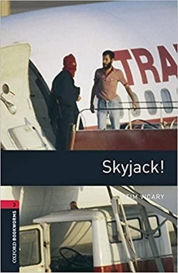 Oxford Bookworms 3. Skyjack! MP3 Pack