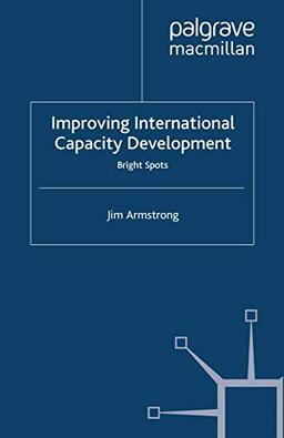 Improving International Capacity Development: Bright Spots