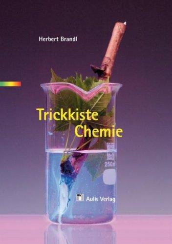 Chemie allgemein / Trickkiste Chemie