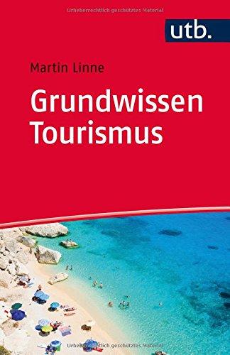 Grundwissen Tourismus