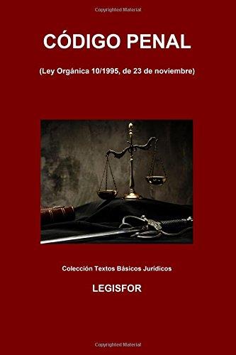 Código Penal: 2.ª edición (2016). Colección Textos Básicos Jurídicos