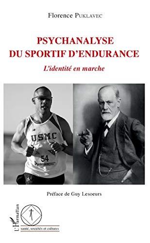 Psychanalyse du sportif d'endurance : l'identité en marche