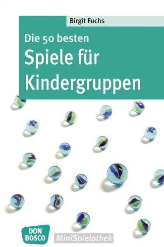 Die 50 besten Spiele für Kindergruppen