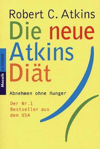 Die neue Atkins Diät