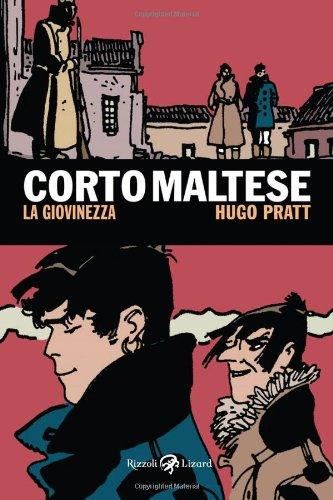 Corto Maltese. La giovinezza